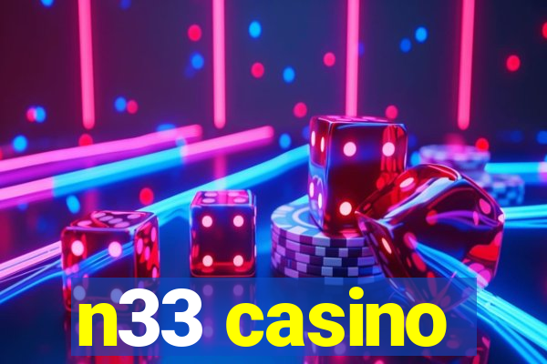 n33 casino